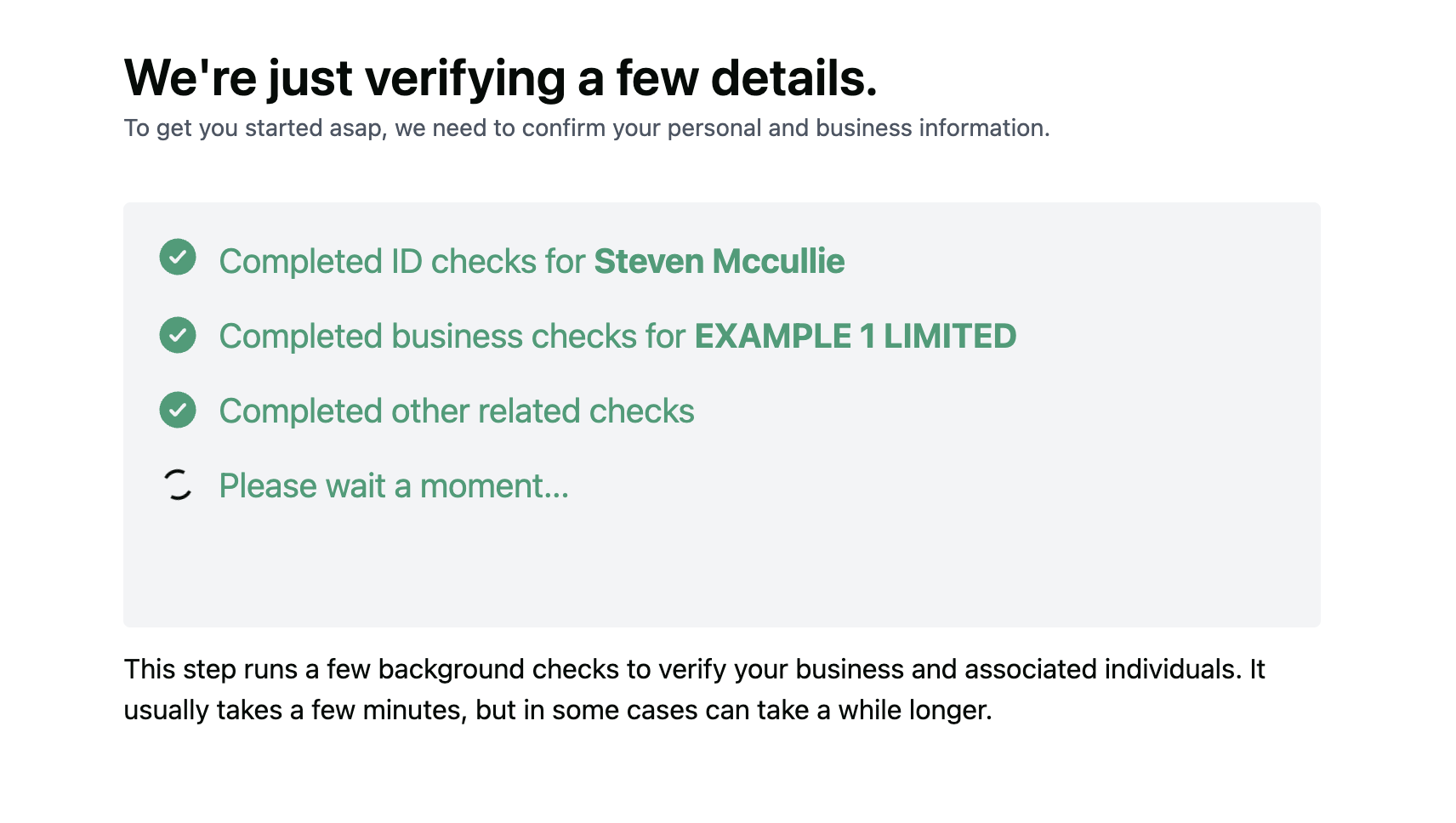 Automatic verification step showing completed ID, business and related checks